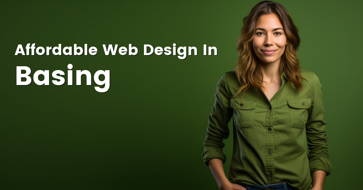 Affordable web design company in Basing, Hampshire