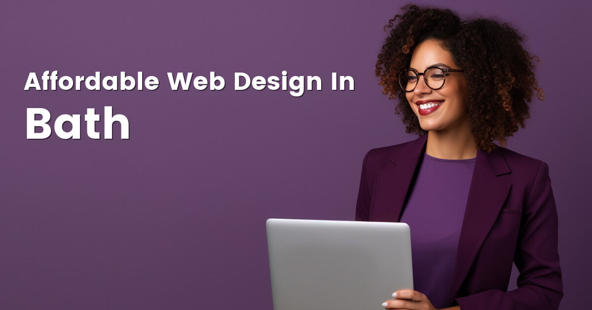 Affordable web design company in Bath, Somerset