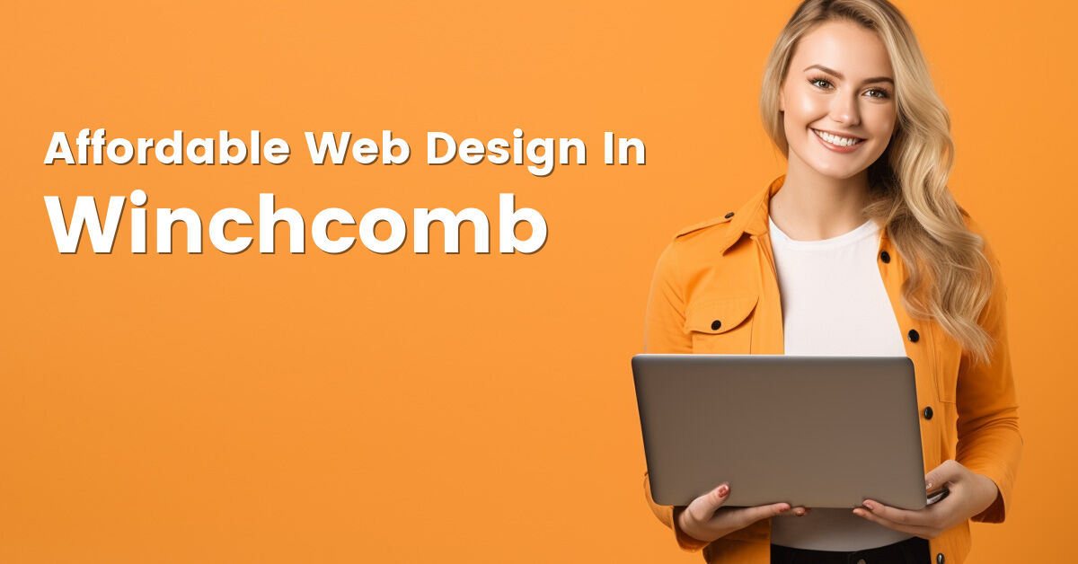 Affordable web design company in Winchcomb, Gloucestershire