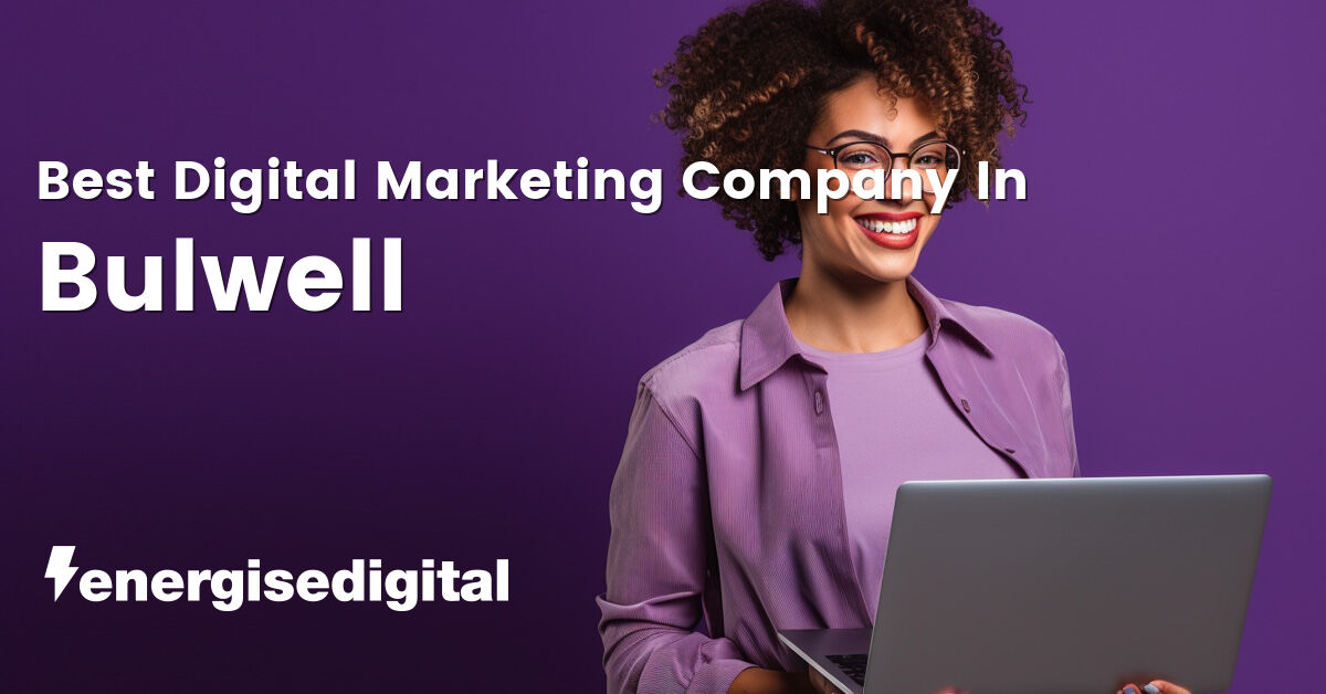 Best digital marketing company in Bulwell, Nottinghamshire
