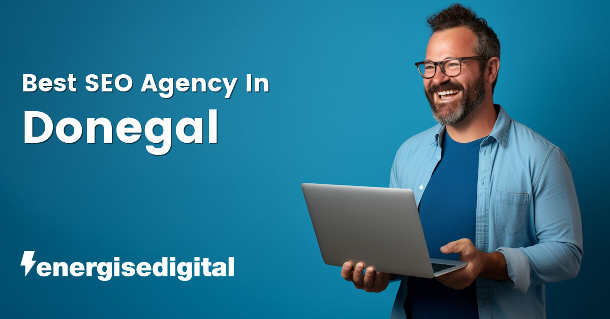 Best SEO agency in Donegal, County Donegal