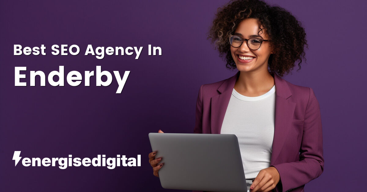 Best SEO agency in Enderby, Leicestershire