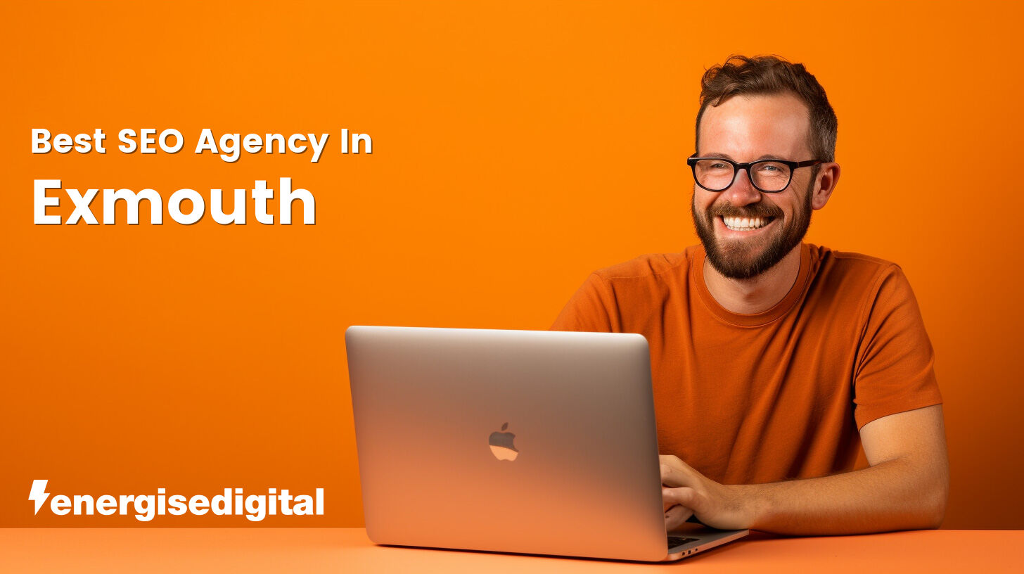 Best SEO agency in Exmouth, Devon