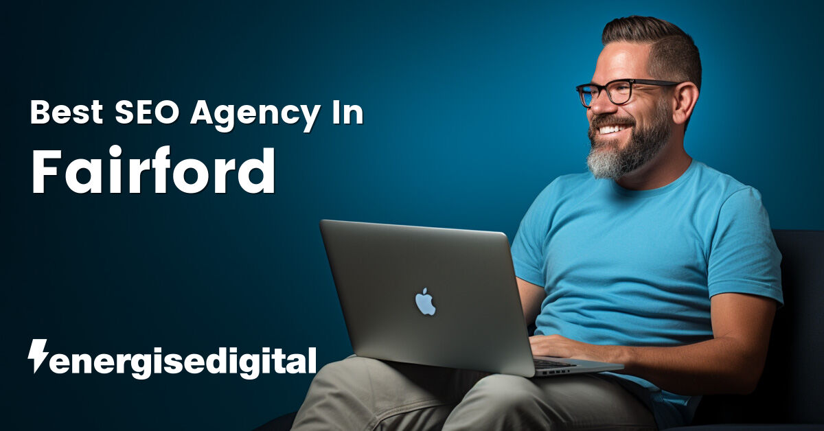 Best SEO agency in Fairford, Gloucestershire