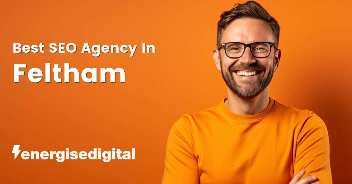 Best SEO agency in Feltham, Greater London