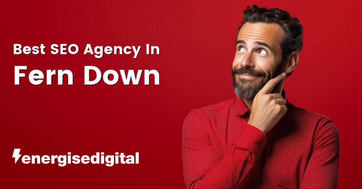Best SEO agency in Fern Down, Dorset