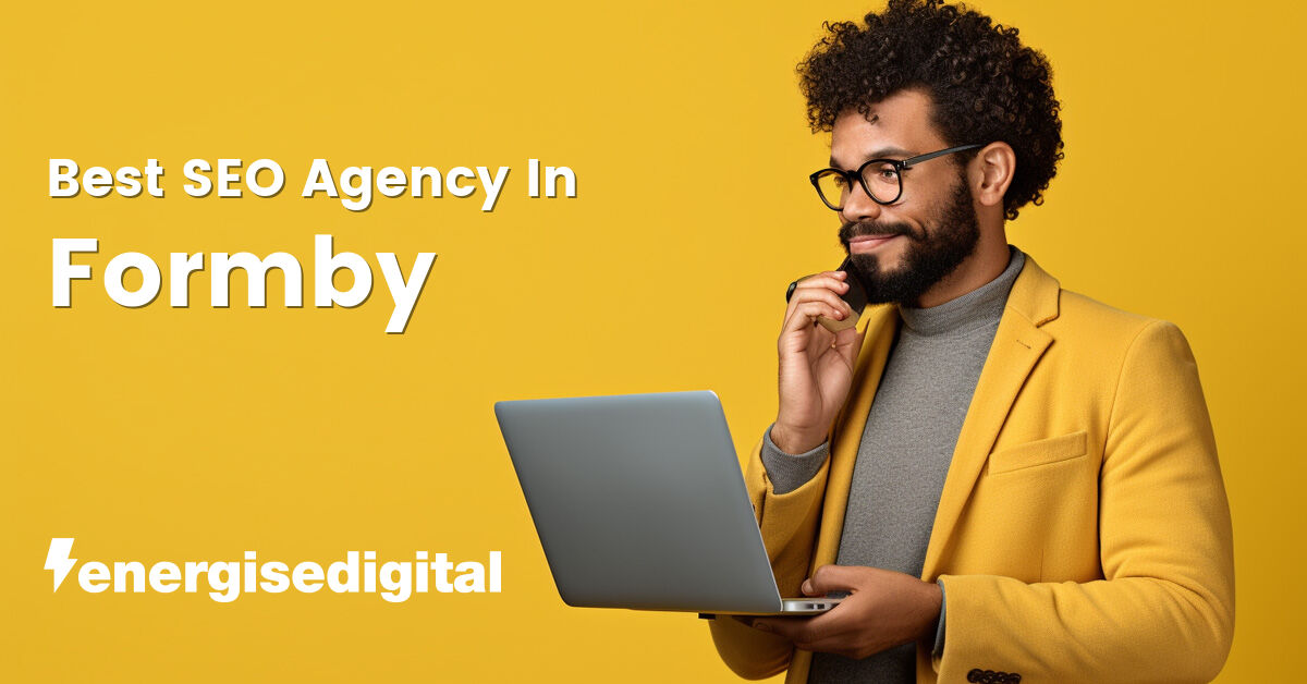 Best SEO agency in Formby, Merseyside