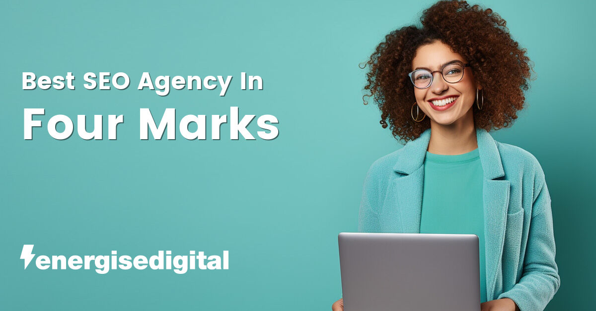 Best SEO agency in Four Marks, Hampshire