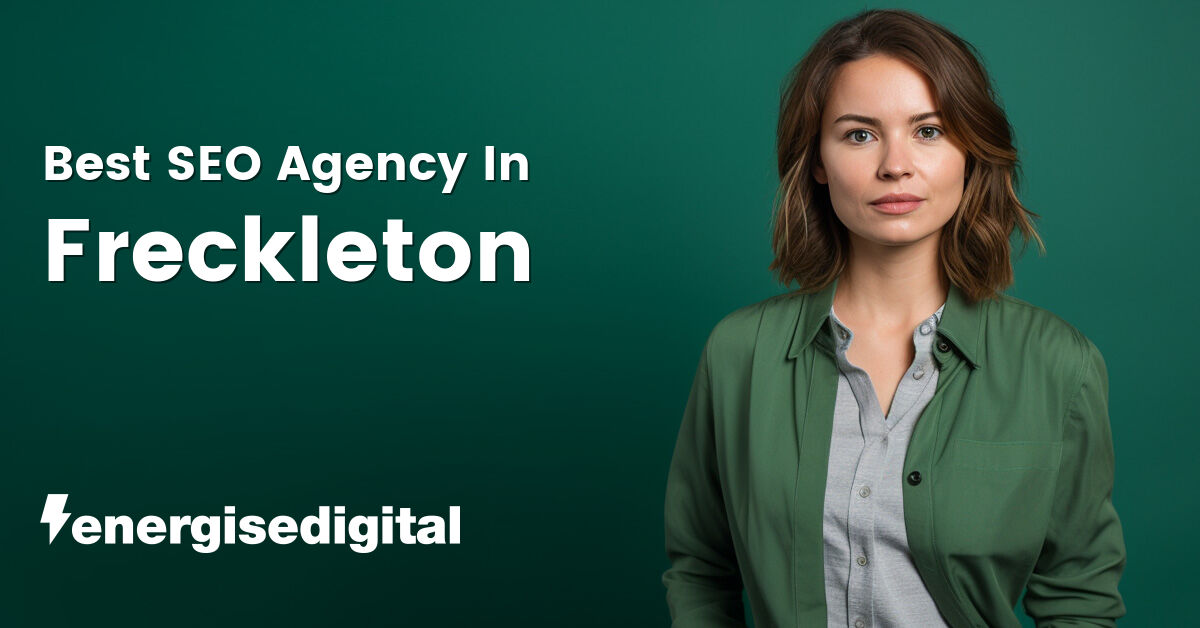 Best SEO agency in Freckleton, Lancashire