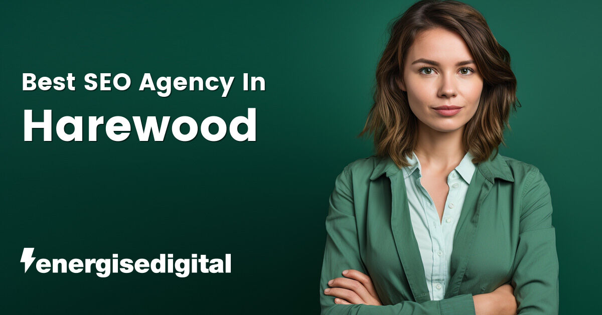 Best SEO agency in Harewood, West Yorkshire