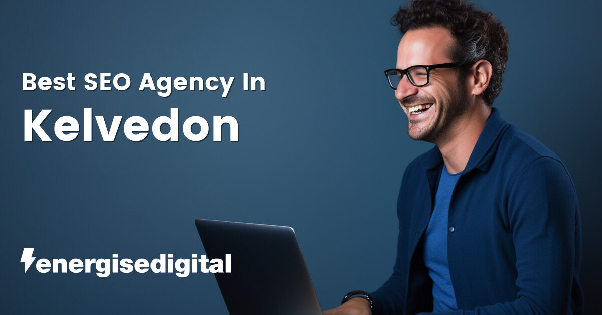 Best SEO agency in Kelvedon, Essex