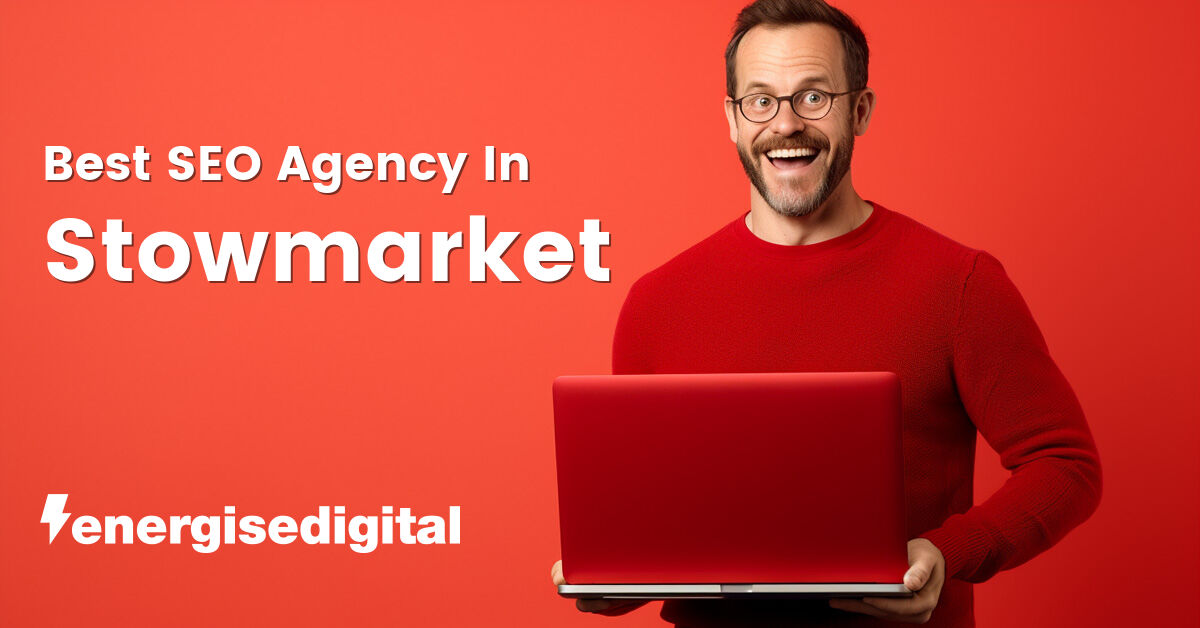 Best SEO agency in Stowmarket, Suffolk