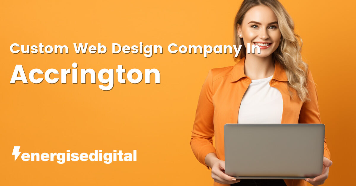 Custom web design company in Accrington, Lancashire