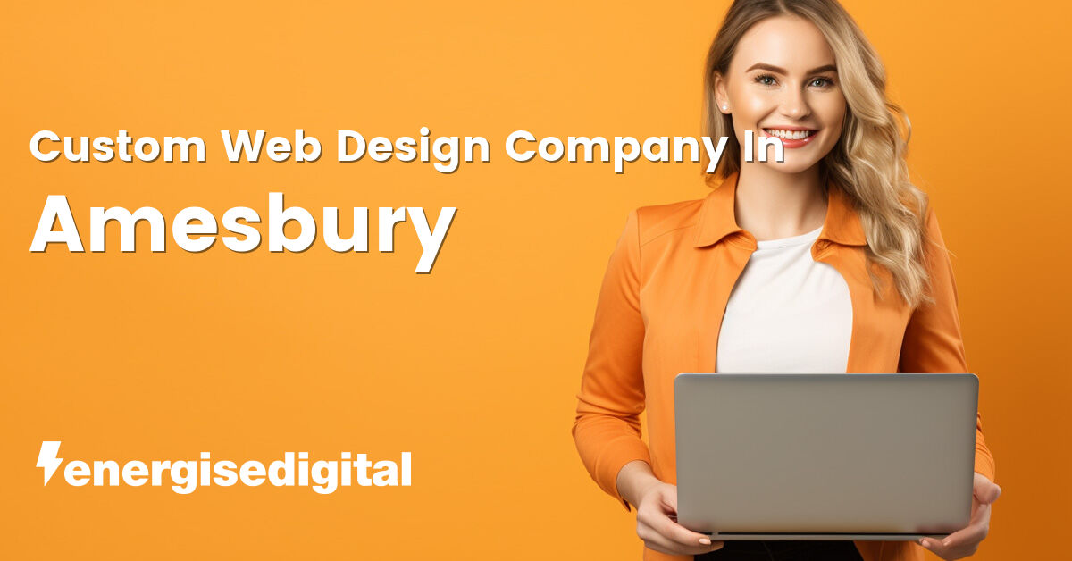 Custom web design company in Amesbury, Wiltshire