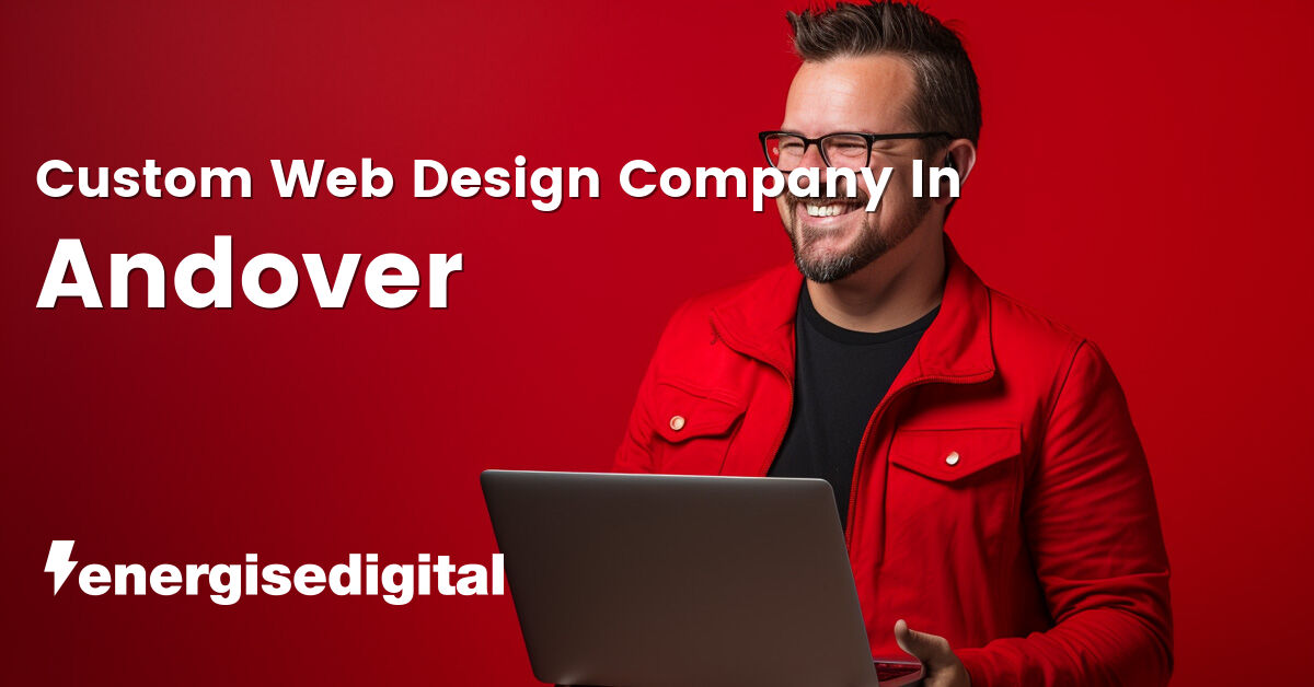 Custom web design company in Andover, Hampshire