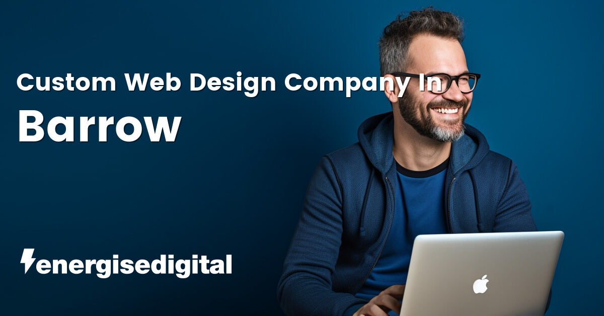 Custom web design company in Barrow In Furness, Cumbria