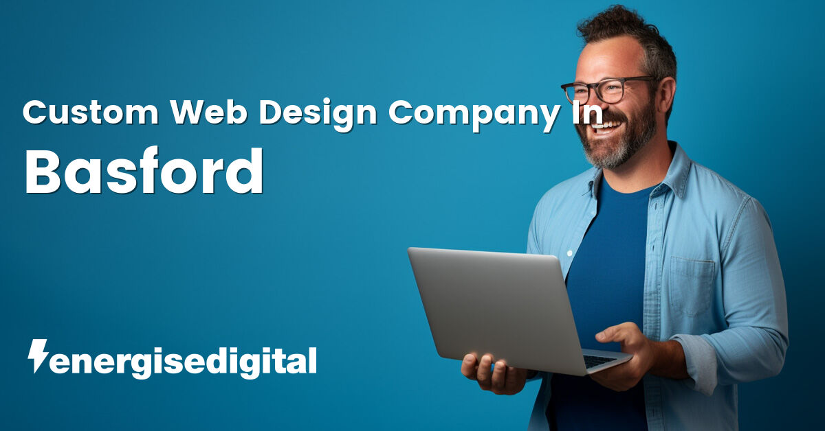 Custom web design company in Basford, Nottinghamshire