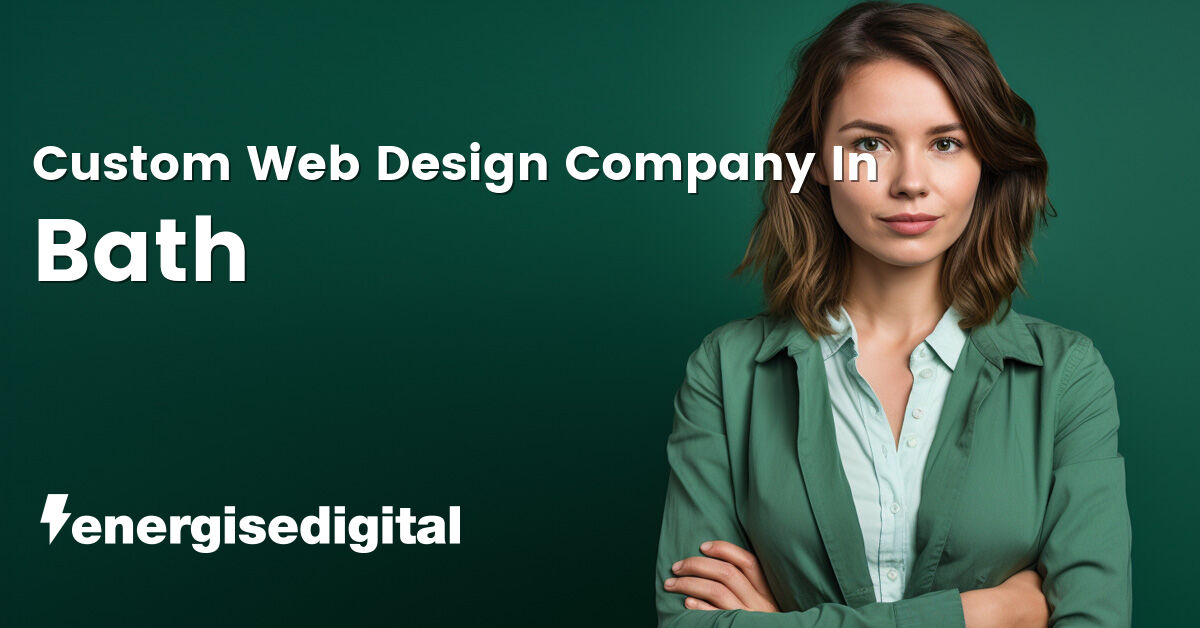 Custom web design company in Bath, Somerset