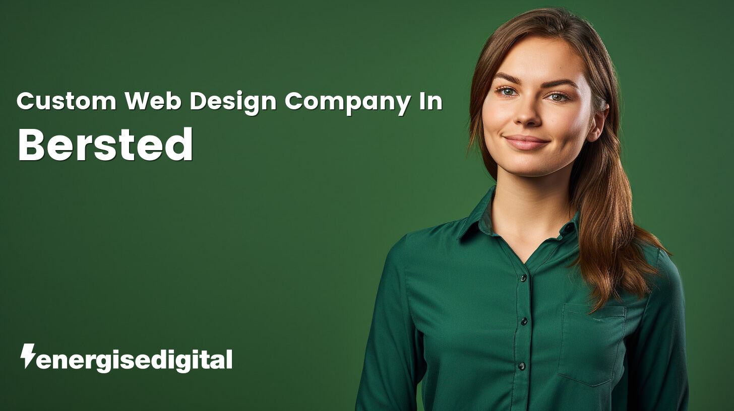 Custom web design company in Bersted, West Sussex