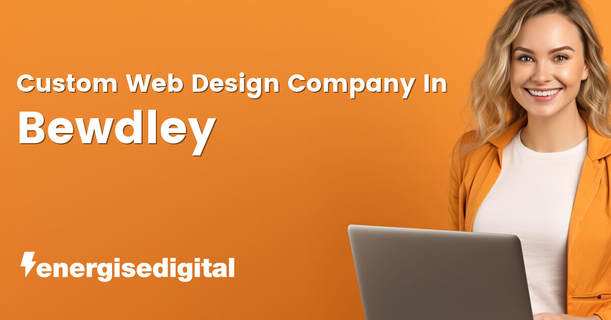 Custom web design company in Bewdley, Worcestershire