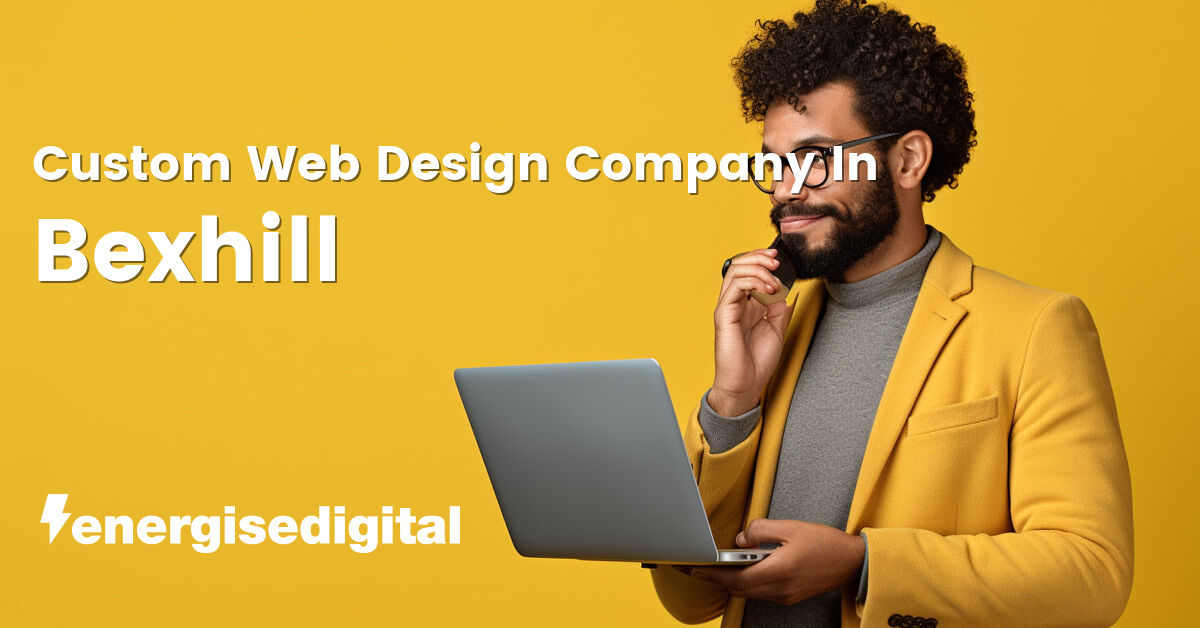 Custom web design company in Bexhill, East Sussex