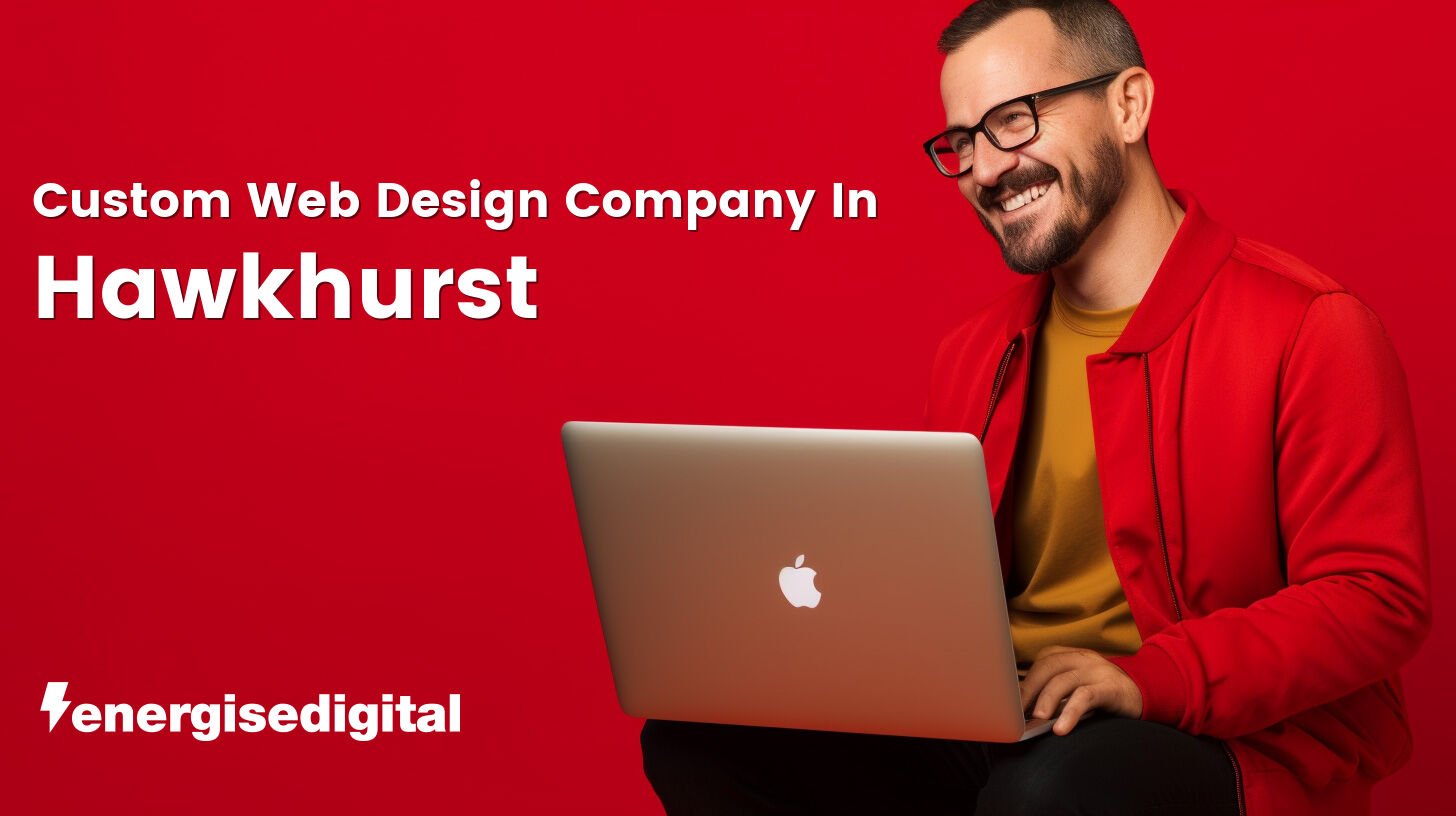 Custom web design company in Hawkhurst, Kent