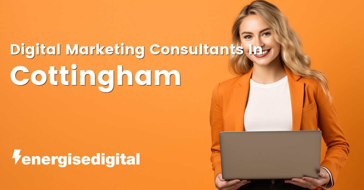 Digital marketing consultants in Cottingham, East Riding of Yorkshire