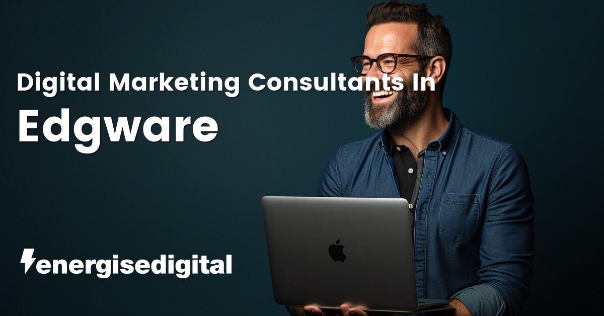 Digital marketing consultants in Edgware, Greater London