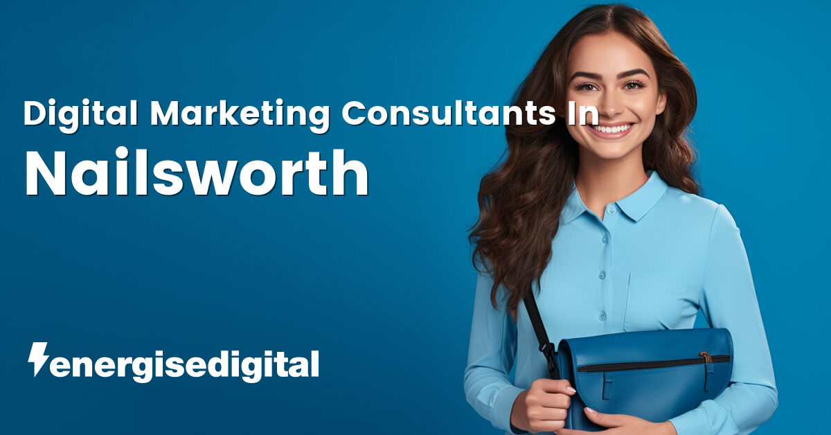 Digital marketing consultants in Nailsworth, Gloucestershire