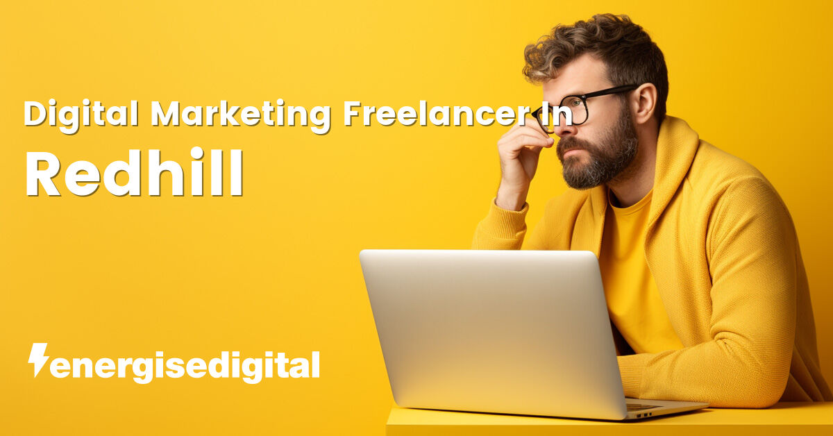Digital marketing freelancer in Redhill, Surrey
