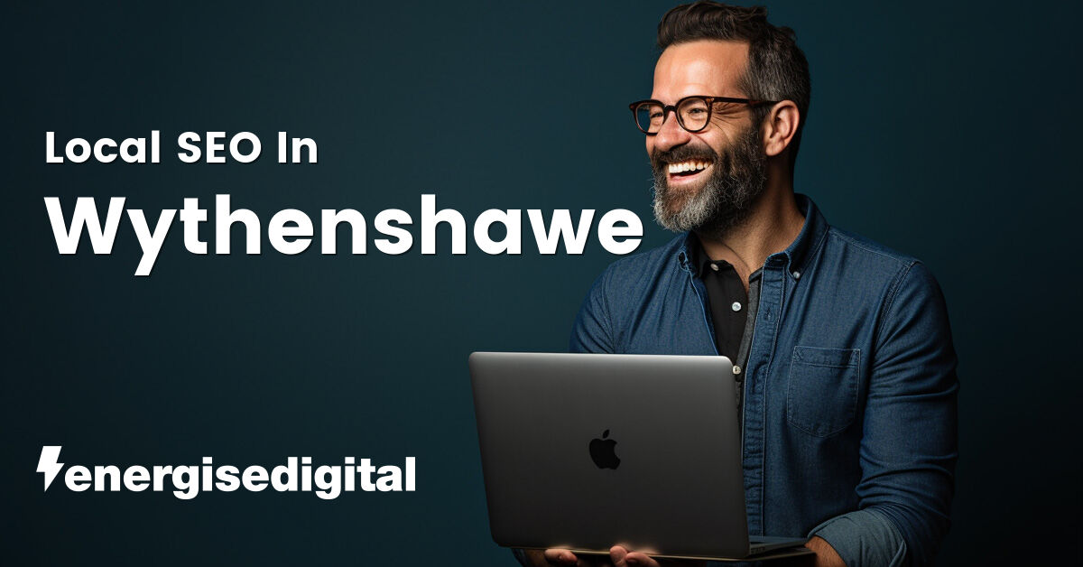 Local SEO in Wythenshawe, Greater Manchester
