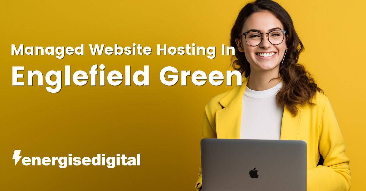 Managed web hosting in Englefield Green, Surrey