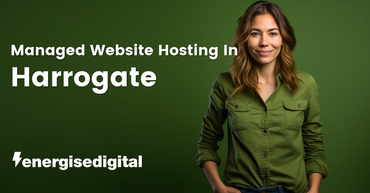 Managed web hosting in Harrogate, North Yorkshire