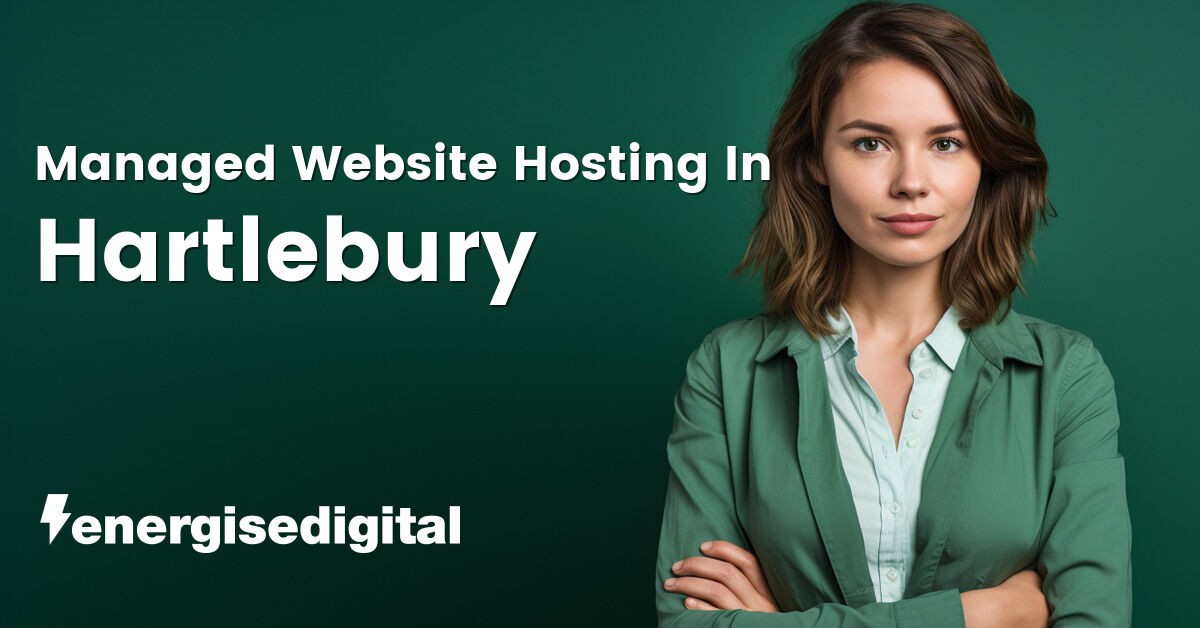 Managed web hosting in Hartlebury, Worcestershire