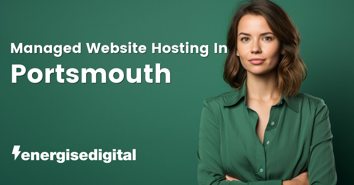 Managed web hosting in Portsmouth, Hampshire