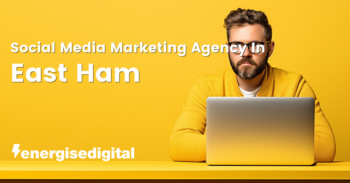 Social media marketing company in East Ham, Greater London