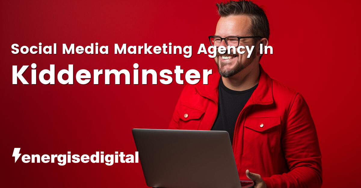Social media marketing company in Kidderminster, Worcestershire