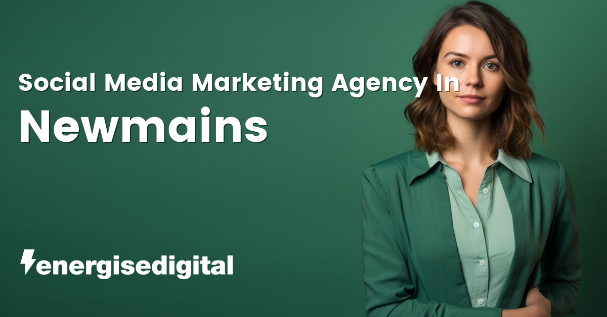 Social media marketing company in Newmains, North Lanarkshire