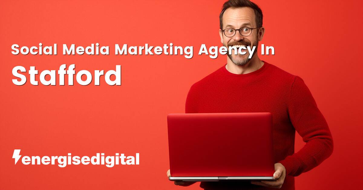 Social media marketing company in Stafford, Staffordshire