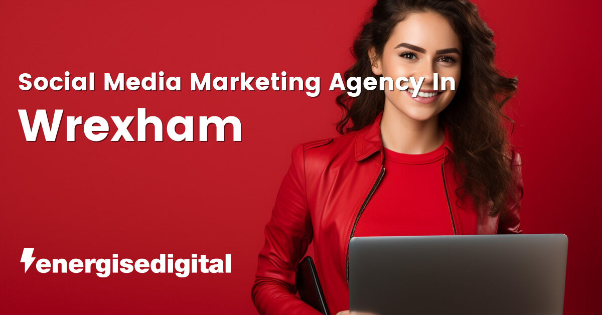 Social media marketing company in Wrexham