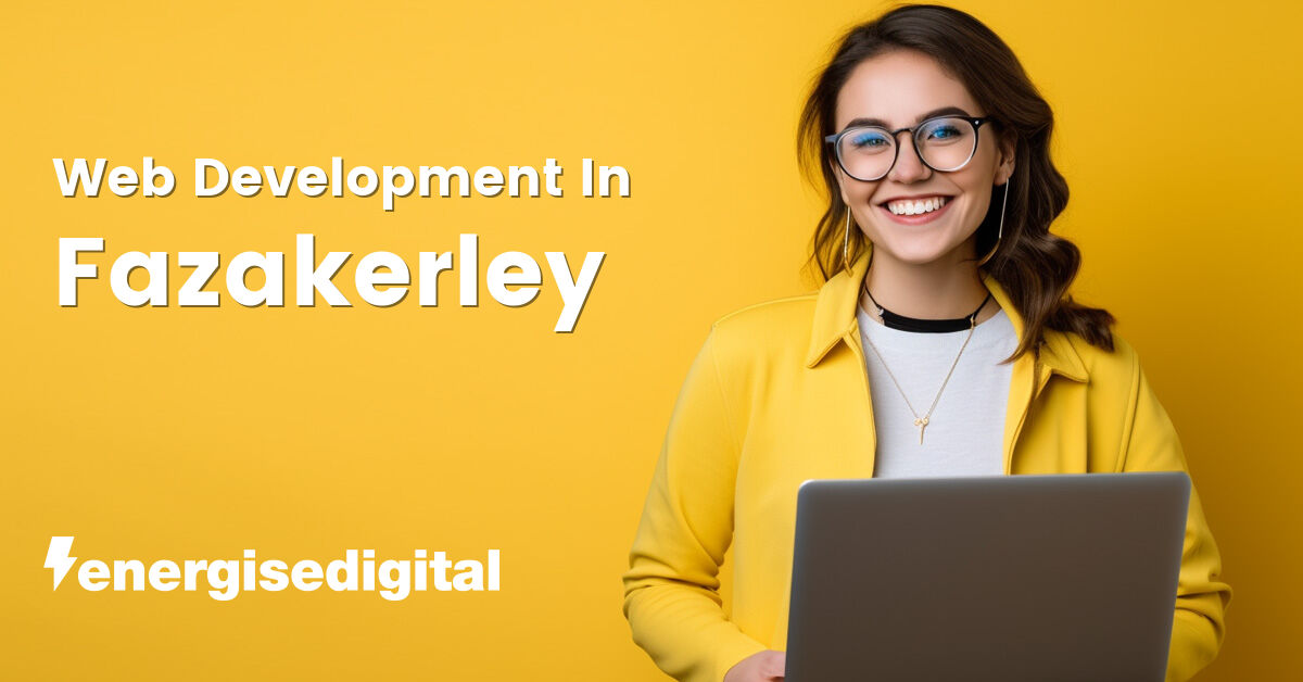 Web development in Fazakerley, Merseyside