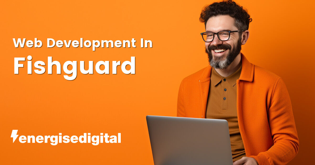 Web development in Fishguard, Pembrokeshire