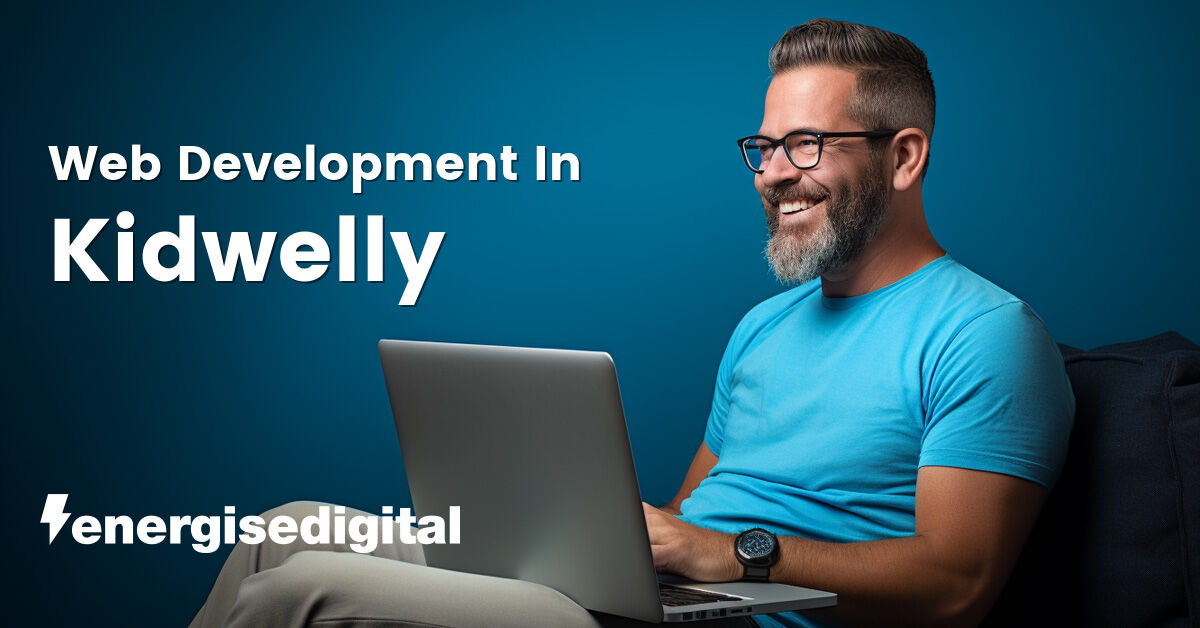 Web development in Kidwelly, Carmarthenshire