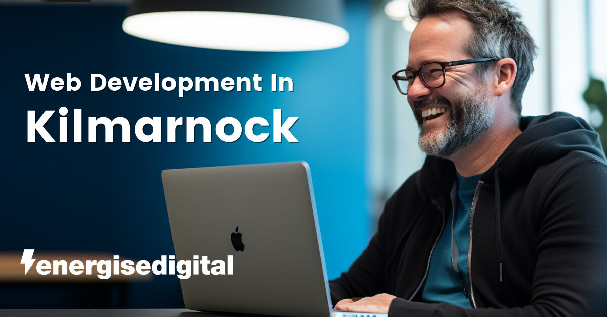 Web development in Kilmarnock, East Ayrshire