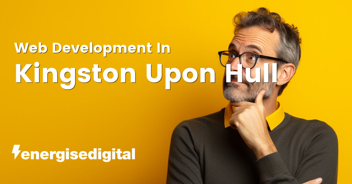 Web development in Kingston Upon Hull, East Yorkshire