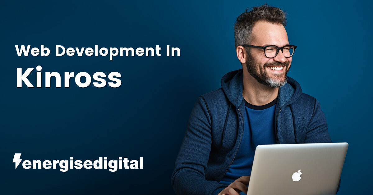 Web development in Kinross, Perth and Kinross